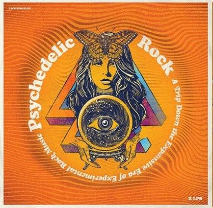 PSYCHEDELIC ROCK - A Trip Down The Expansive Era Of Experimental Rock Music VARIOUS ARTISTS (2021) - 2LP COMPILATION BLUE & ORANGE COLOURED EDITION SIFIR PLAK