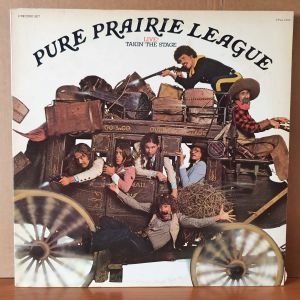 PURE PRAIRIE LEAGUE - LIVE! TAKIN' THE STAGE (1977) - 2LP 2.EL PLAK