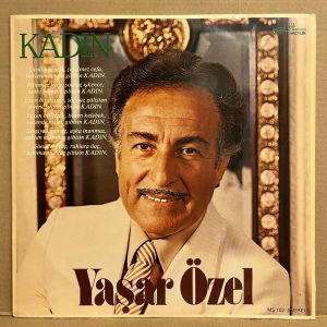 YAŞAR ÖZEL - KADIN (1982) - LP 2.EL PLAK