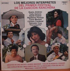 LOS MEJORES INTERPRETES DEL PRIMER FESTIVAL DE LA CANCION RANCHERA (1979) - PLAK 2.EL