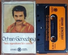ORHAN GENCEBAY - BEN TOPRAKTAN BİR CANIM (1995) - KASET KERVAN 2.EL