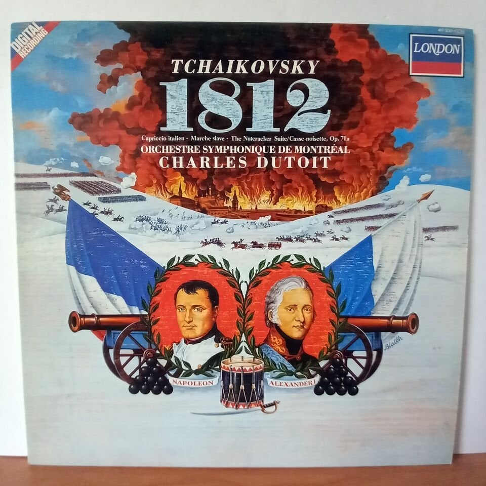 TCHAIKOVSKY: 1812 OVERTURE • CAPRICCIO ITALIEN • THE NUTCRACKER SUITE • MARCHE SLAVE / ORCHESTRE SYMPHONIQUE DE MONTREAL, CHARLES DUTOIT (1986) - LP 2.EL PLAK