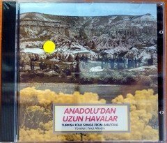 ANADOLU'DAN UZUN HAVALAR / TURKISH FOLK SONGS FROM ANATOLIA / YÖNETEN: FEVZİ ATLIOĞLU CD SIFIR