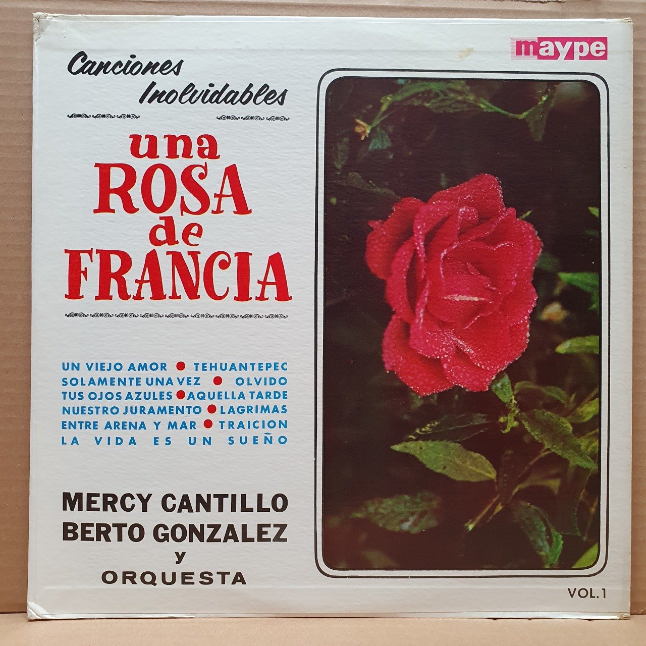 MERCY CANTILLO / BERTO GONZALEZ - UNA ROSA DE FRANCIA VOL 1 - LP 2.EL PLAK