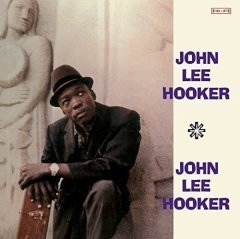 JOHN LEE HOOKER - JOHN LEE HOOKER (1962) - LP 180GR 2016 EDT SIFIR