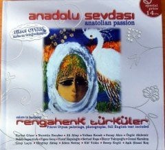 ANADOLU SEVDASI / ANATOLIAN PASSION / FİKRET OTYAM FERHAT GÖÇER NURETTİN RENÇBER CD 2.EL