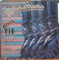 THE MANHATTANS - BLACK TIE (1981) - PLAK 2.EL