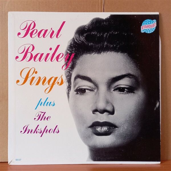 PEARL BAILEY PLUS THE INKSPOTS – PEARL BAILEY SINGS PLUS THE INKSPOTS (1960) - LP 2. EL PLAK