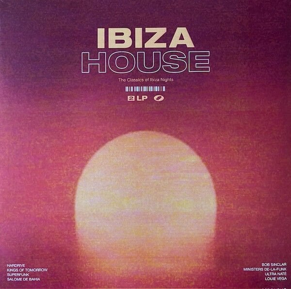 VARIOUS – IBIZA HOUSE / BOB SINCLAIR, ULTRA NATE, LOUIE VEGA, HARDRIVE (2025) - 2LP SIFIR PLAK