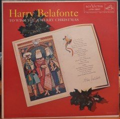 HARRY BELAFONTE - TO WISH YOU A MERRY CHRISTMAS - PLAK 2.EL
