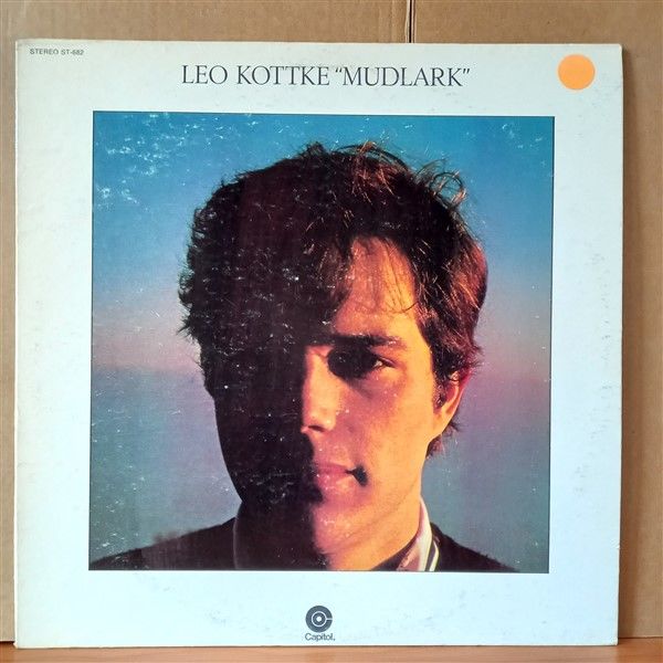 LEO KOTTKE – MUDLARK (1971) - LP 2. EL PLAK