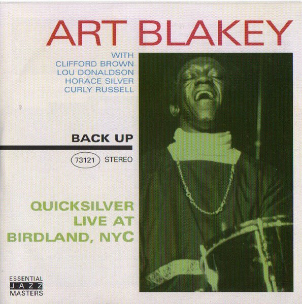 ART BLAKEY – QUICKSILVER LIVE AT BIRDLAND, NYC (2005) CD AMBALAJINDA SIFIR