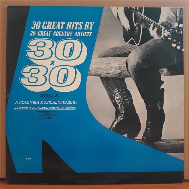 30 GREAT HITS BY 30 GREAT COUNTRY ARTISTS 30*30 VOLUME 3 - LP 2.EL PLAK