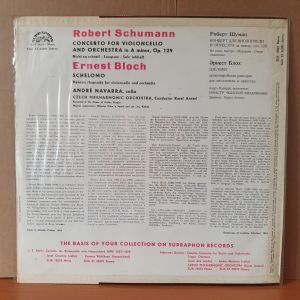 SCHUMANN: CONCERTO FOR VIOLINCELLO / BLOCH: SCHELOMO / ANDRE NAVARRA, CZECH PHILHARMONIC ORCHESTRA, KAREL ANCERL (1964) - LP 2.EL PLAK