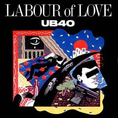 UB40 - LABOUR OF LOVE (1983) - 2PLAK SIFIR