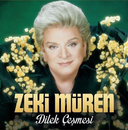 ZEKİ MÜREN - DİLEK ÇEŞMESİ (1990) - LP 2018 SIFIR