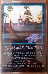 EAGLES - HOTEL CALIFORNIA (1988) MMY CASSETTE MADE IN TURKEY ''NEW''