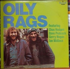 OILY RAGS - CHAS HODGES - DAVE PEACOCK - GERRY HOGAN - IAN WALLACE (1984) - PLAK 2.EL