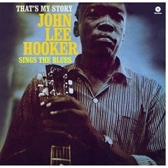 JOHN LEE HOOKER - THAT'S MY STORY (1960) - LP 180GR 2014 EDITION SIFIR PLAK