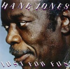 HANK JONES - JUST FOR FUN (1977) - LP 1990 ORIGINAL JAZZ CLASSICS EDITION SIFIR PLAK