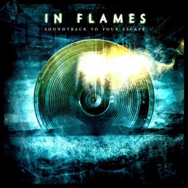 IN FLAMES - SOUNDTRACK TO YOUR ESCAPE (2004) - CD 2.EL