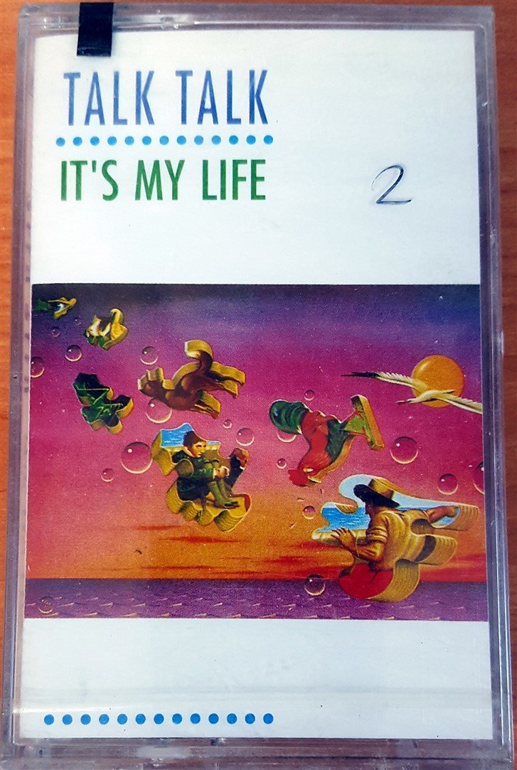 TALK TALK - IT'S MY LIFE (1993) KENT CASSETTE MADE IN TURKEY ''NEW''
