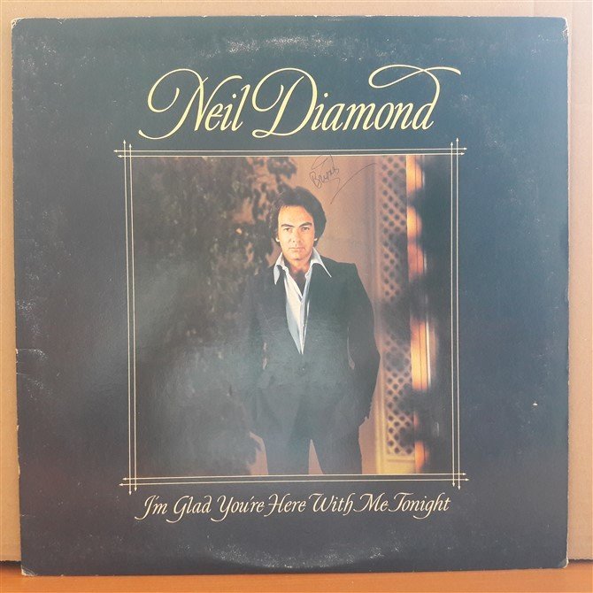 NEIL DIAMOND - I'M GLAD YOU'RE HERE WITH ME TONIGHT (1977) - LP 2.EL PLAK