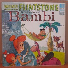 WILMA FLINTSTONE TELLS THE STORY OF BAMBI - LP PLAK 2.EL