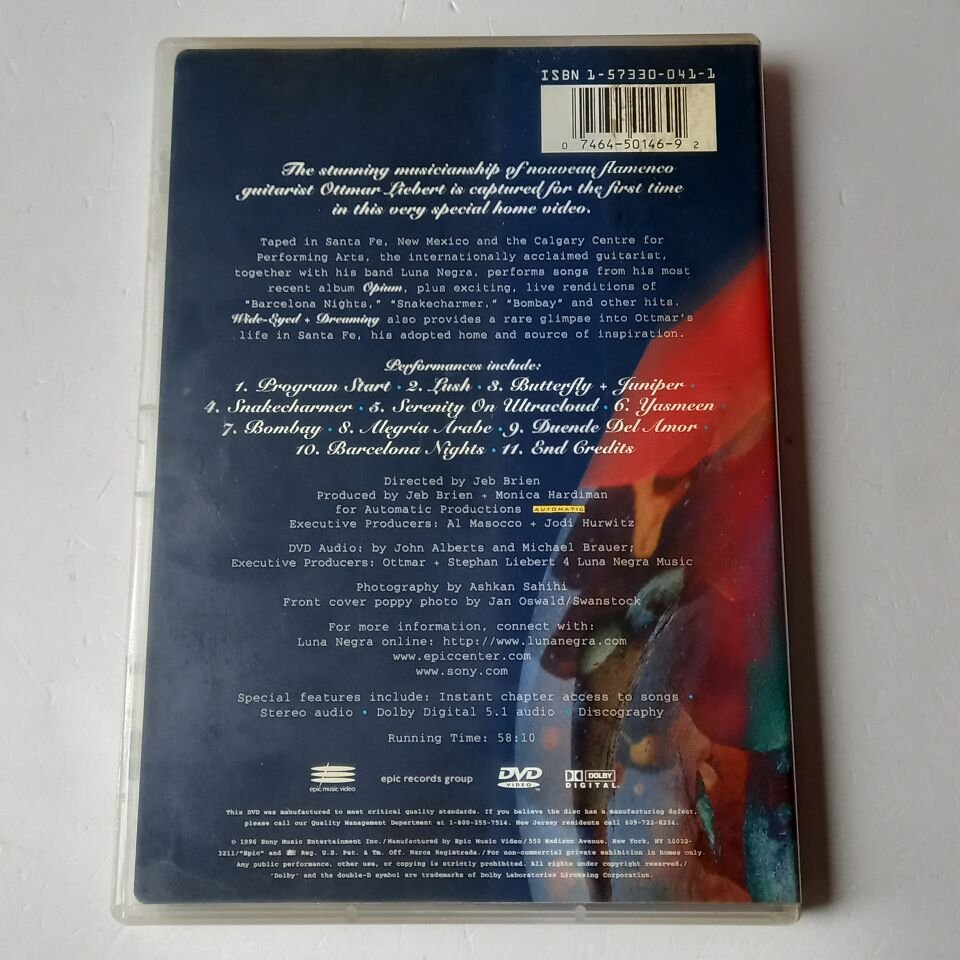 OTTMAR LIEBERT, LUNA NEGRA - WIDE EYED + DREAMING LIVE - DVD 2.EL