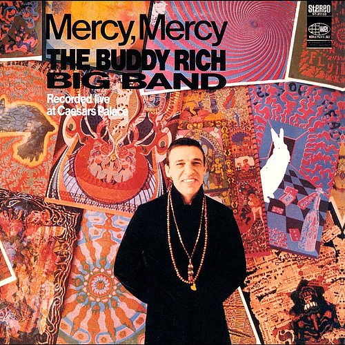 BUDDY RICH BIG BAND - MERCY MERCY (1968) - CD 1997 EDITION 2.EL