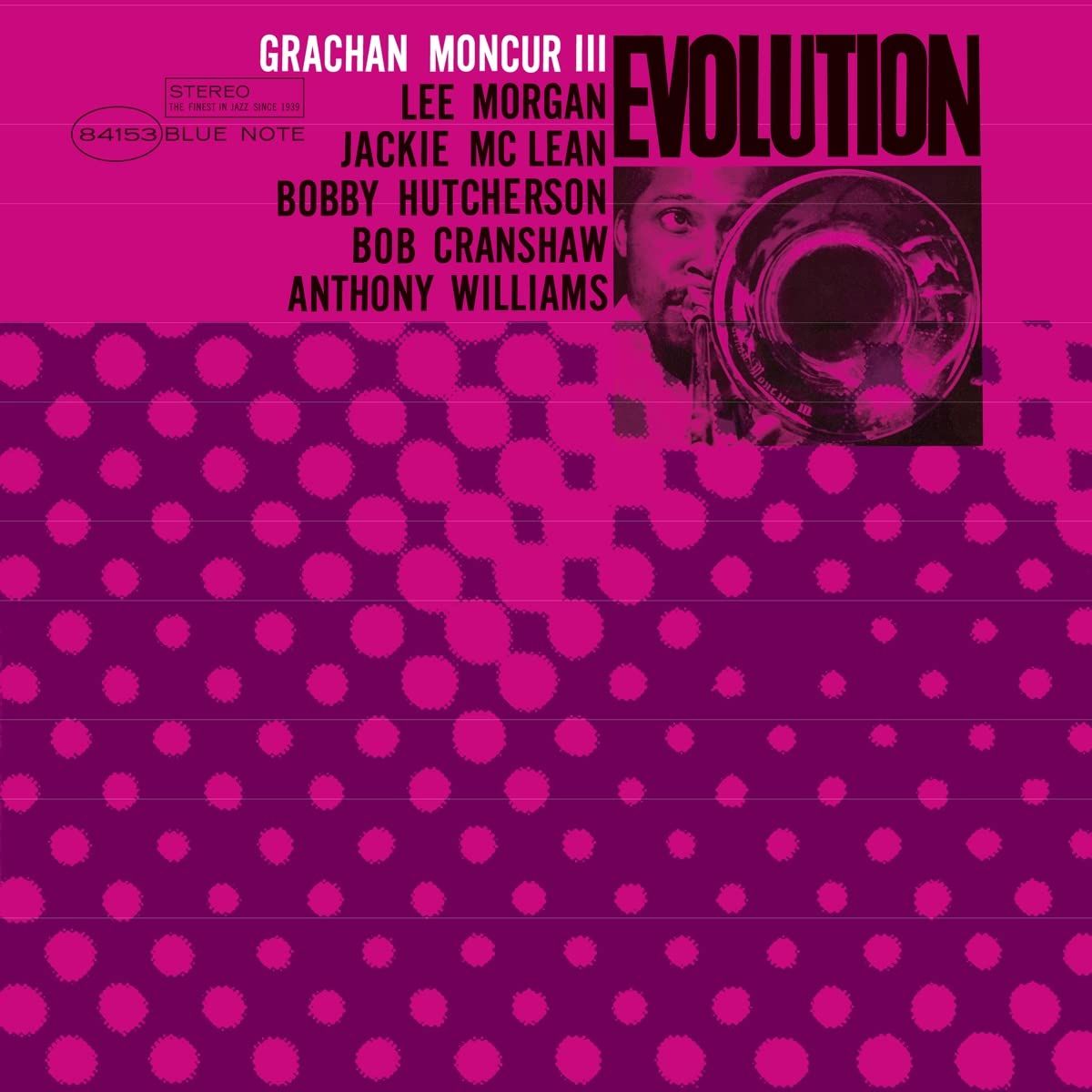 GRACHAN MONCUR III - EVOLUTION (1964) - LP BLUE NOTE 180GR 2022 EDITION SIFIR PLAK