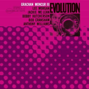 GRACHAN MONCUR III - EVOLUTION (1964) - LP BLUE NOTE 180GR 2022 EDITION SIFIR PLAK