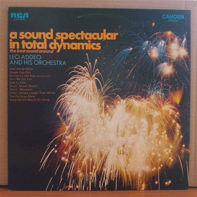 A SOUND SPECTACULAR IN TOTAL DYNAMICS - LEO ADDEO (1968) - LP 2.EL PLAK