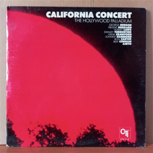 CALIFORNIA CONCERT - THE HOLLYWOOD PALLADIUM / GEORGE BENSON, FREDDIE HUBBARD, HUBERT LAWS, STANLEY TURRENTINE, HANK CRAWFORD, JOHNNY HAMMOND, RON CARTER, BILLY COBHAM, AIRTO (1972) - 2LP 2.EL PLAK
