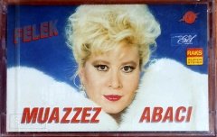 MUAZZEZ ABACI - FELEK (1989) - KASET FONO MÜZİK SIFIR
