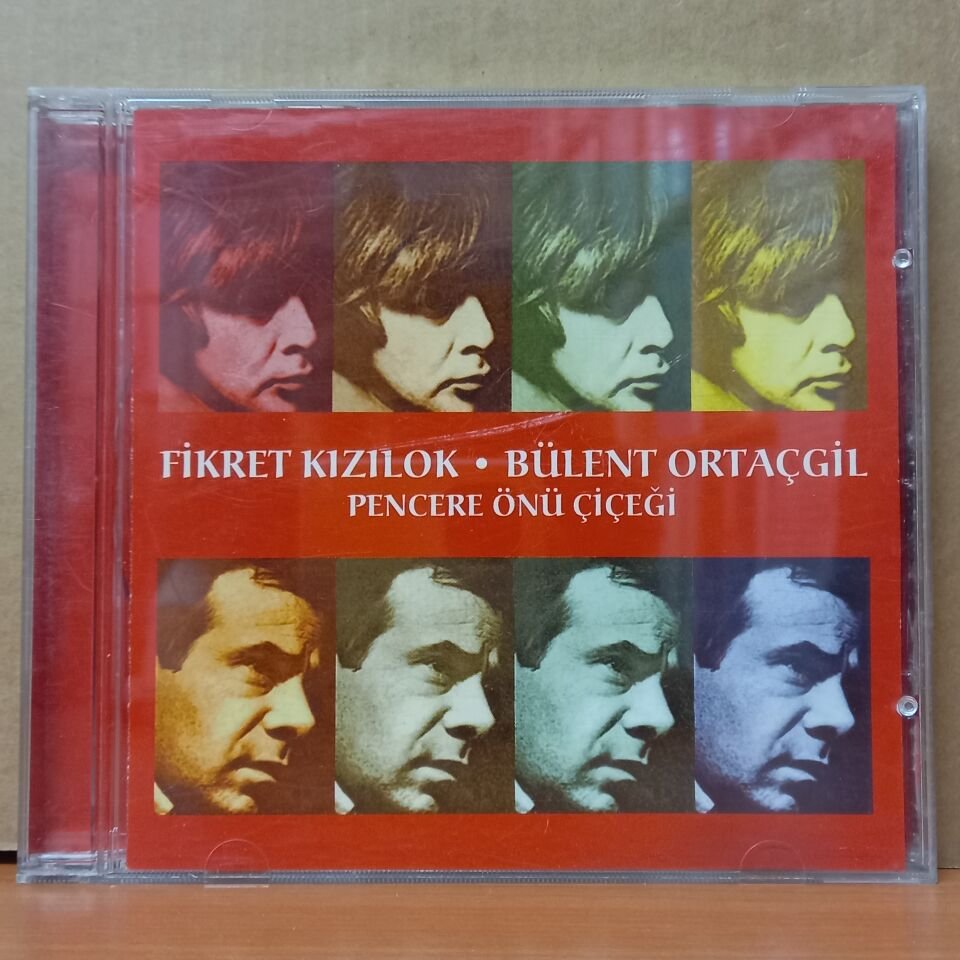 FİKRET KIZILOK, BÜLENT ORTAÇGİL - PENCERE ÖNÜ ÇİÇEĞİ - CD 2.EL