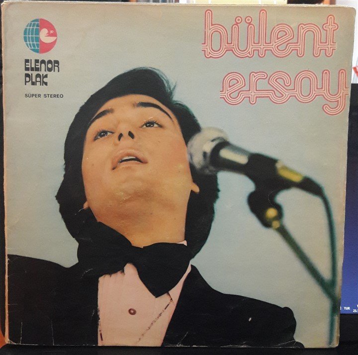 BÜLENT ERSOY - BÜLENT ERSOY - PLAK 2.EL (ELENOR PLAK)