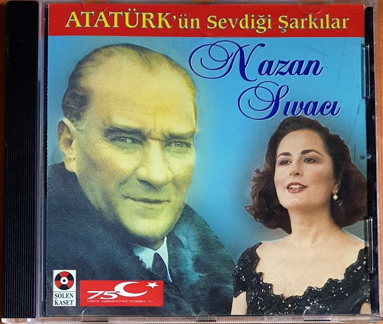 ATATÜRK'ÜN SEVDİĞİ ŞARKILAR / NAZAN SIVACI (1997) ŞÖLEN CD 2.EL
