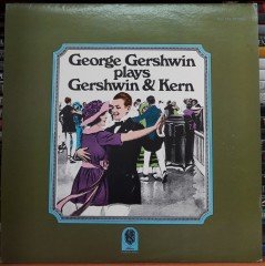 GEORGE GERSHWIN PLAYS GERSHWIN & KERN (1974) - PLAK 2.EL