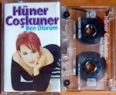 HÜNER ÇOŞKUNER - BEN ÖLÜRÜM (1998) - KASET 2.EL