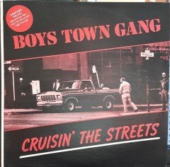 BOYS TOWN GANG - CRUSIN' THE STREETS (1981) - 2.EL PLAK
