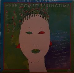 DINO BETTI VAN DER NOOT - HERE COMES SPRINGTIME (1986) - PLAK 2.EL