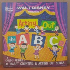 ACTING OUT THE A B C's (1962) - WALT DISNEY - LP PLAK 2.EL