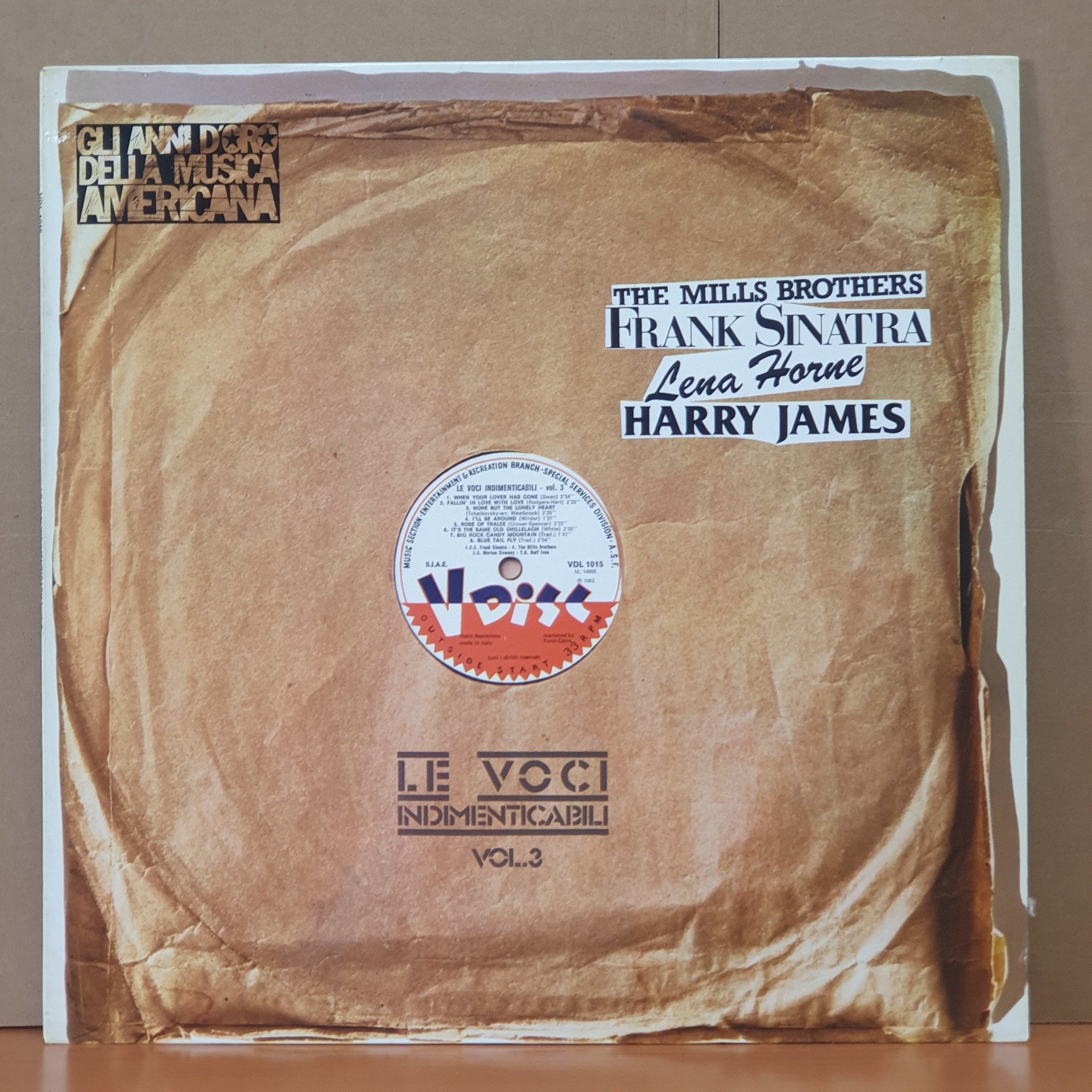 LE VOCI INDIMENTICABILI VOL.3 / THE MILLS BROTHERS, FRANK SINATRA, LENA HORNE, HARRY JAMES (1982) - LP 2.EL PLAK