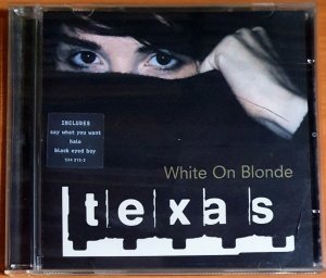 TEXAS - WHITE ON BLONDE (1997) - CD 2.EL