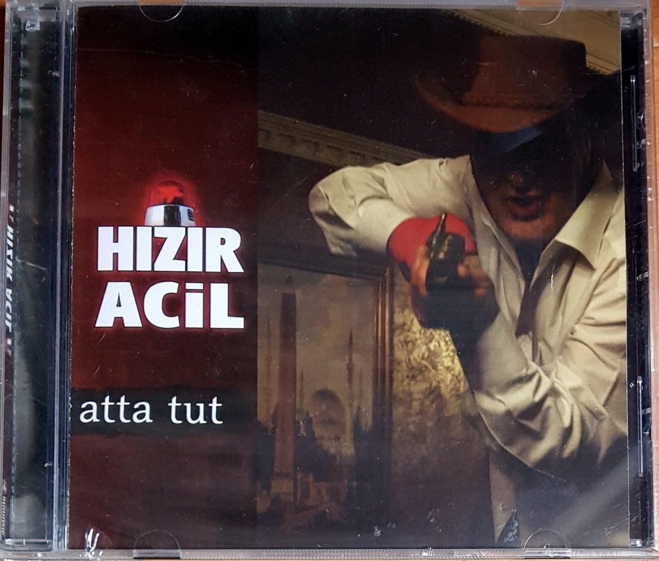 HIZIR ACİL - ATTA TUT (2010) ATİ MÜZİK CD SIFIR