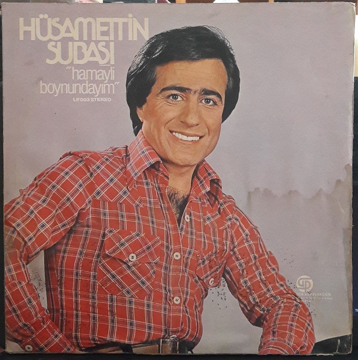 HÜSAMETTİN SUBAŞI - HAMAYLİ BOYNUNDAYIM - PLAK 2.EL