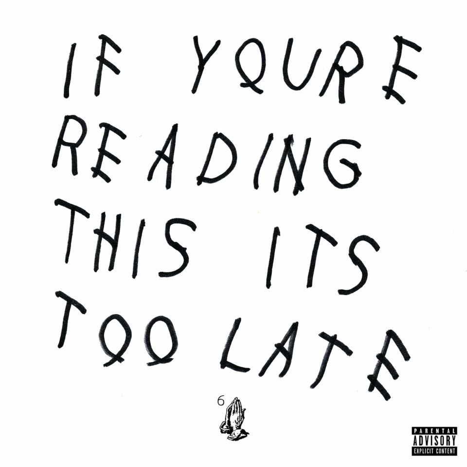 DRAKE - IF YOU'RE READING THIS IT'S TOO LATE / MIXTAPE (2015) - 2LP SIFIR PLAK