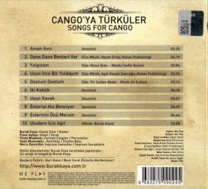 BURAK KAYA QUARTET FEAT. PINAR AYHAN - CANGO'YA TÜRKÜLER / SONGS FOR CANGO (2013) CD DIGIPAK 2.EL