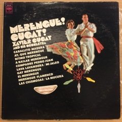 XAVIER CUGAT ORCHESTRA - MERENGUE! CUGAT! 2.EL PLAK